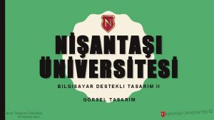 NANTAI NVERSTES BILGISAYAR DESTEKLI TASARIM II GRSEL TASARIM