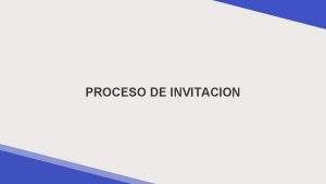 PROCESO DE INVITACION Medallia Copyright 2019 Confidential CRITERIOS