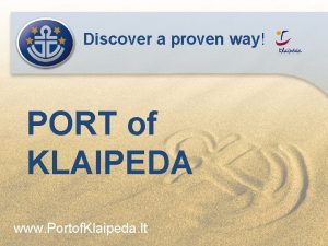 Discover a proven way PORT of KLAIPEDA www