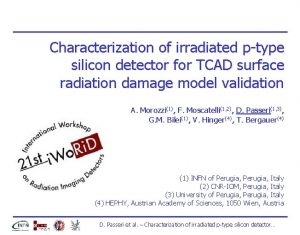 Characterization of irradiated ptype silicon detector for TCAD