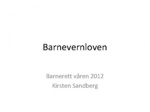 Barnevernloven Barnerett vren 2012 Kirsten Sandberg BK art