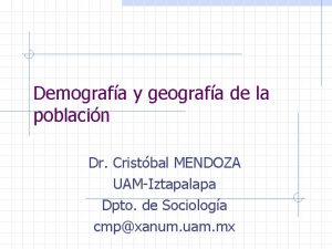 Demografa y geografa de la poblacin Dr Cristbal
