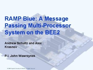 RAMP Blue A Message Passing MultiProcessor System on