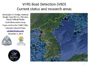 VIIRS Boat Detection VBD Current status and research