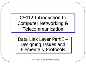 CS 412 Introduction to Computer Networking Telecommunication Data