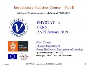Introductory Statistics Course Part II https indico cern