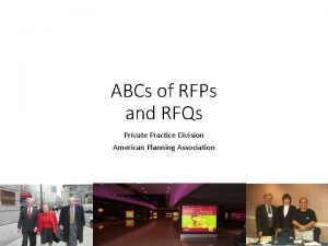 ABCs of RFPs and RFQs Private Practice Division
