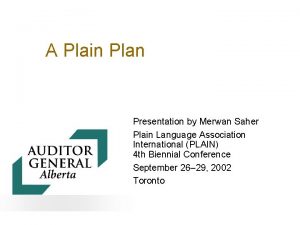 A Plain Plan Presentation by Merwan Saher Plain