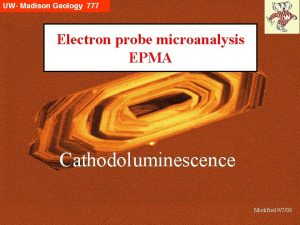 Electron probe microanalysis EPMA Cathodoluminescence Modified 9708 Whats