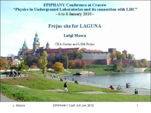 EPIPHANY Conference at Cracow Physics in Underground Laboratories