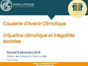 Causerie dAvenir Climatique Injustice climatique et ingalits sociales