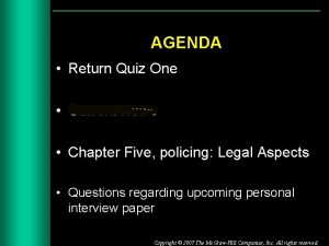 AGENDA Return Quiz One Current News Chapter Five