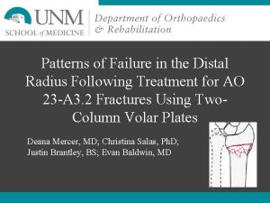 Patterns of Failure in the Distal Radius Following