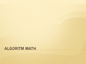 ALGORITM MATH KELAS MATH STATIC METHOD Math absx