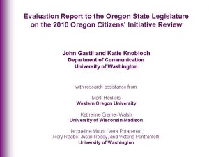 Evaluation Report to the Oregon State Legislature on