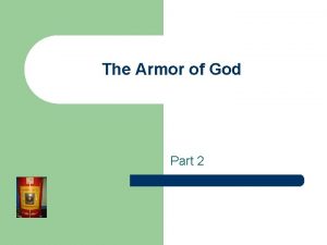 The Armor of God Part 2 The Shield