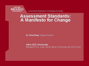 Assessment Standards Knowledge exchange Assessment Standards A Manifesto