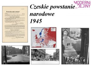 Czeskie powstanie narodowe 1945 Sytuacja w Protektoracie Czech