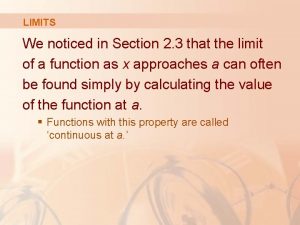 LIMITS We noticed in Section 2 3 that