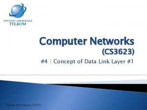 Computer Networks CS 3623 4 Concept of Data