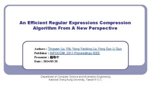 An Efcient Regular Expressions Compression Algorithm From A