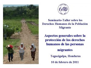 SeminarioTaller sobre los Derechos Humanos de la Poblacin