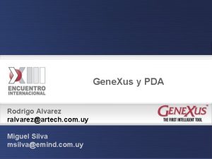 Gene Xus y PDA Rodrigo Alvarez ralvarezartech com