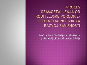 Prof dr Ivan Dimitrijevi Klinika za psihijatriju Kliniki