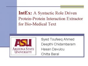 Int Ex A Syntactic Role Driven ProteinProtein Interaction