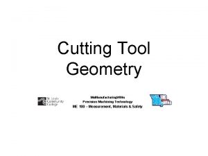 Cutting Tool Geometry Mo Manufacturing WINs Precision Machining