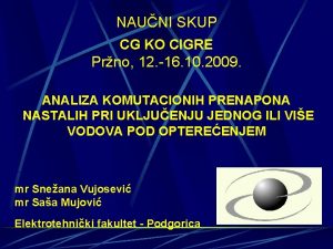 NAUNI SKUP CG KO CIGRE Prno 12 16