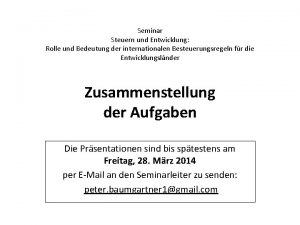 Seminar Steuern und Entwicklung Rolle und Bedeutung der