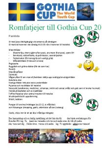 Romfatjejer till Gothia Cup 201 Packlista IDkortpass lttillgngligt