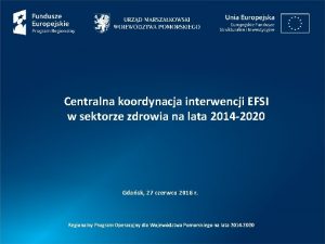 Centralna koordynacja interwencji EFSI w sektorze zdrowia na