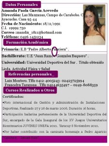 Datos Personales Amanda Paola Garca Acevedo Direccin Las