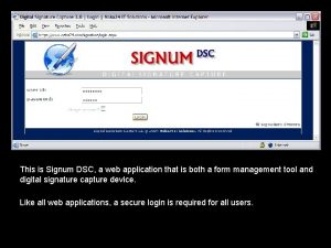 This is Signum DSC a web application that