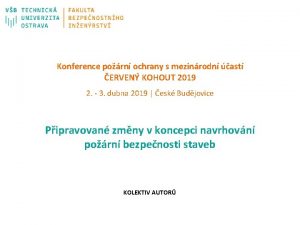 Konference porn ochrany s mezinrodn ast ERVEN KOHOUT