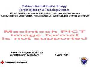 Status of Inertial Fusion Energy Target Injection Tracking