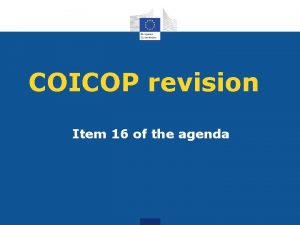 COICOP revision Item 16 of the agenda Background