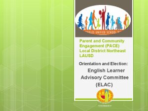 Parent and Community Engagement PACE Local District Northeast