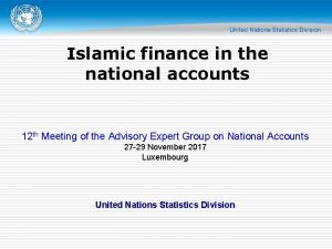 Islamic finance in the national accounts 12 th