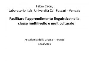 Fabio Caon Laboratorio Itals Universit Ca Foscari Venezia