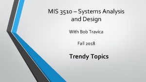 MIS 3510 Systems Analysis and Design With Bob