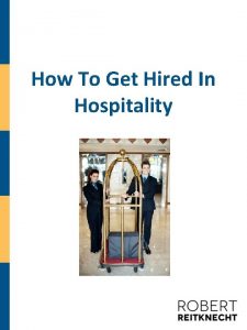 How To Get Hired In Hospitality Table Of