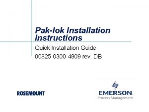 Paklok Installation Instructions Quick Installation Guide 00825 0300