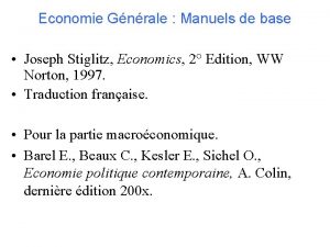 Economie Gnrale Manuels de base Joseph Stiglitz Economics