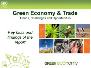 Green Economy Trade Trends Challenges and Opportunities Key