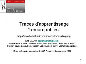 Traces dapprentissage remarquables http www bichatlarib comtraces dmg