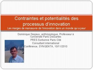 Contraintes et potentialits des processus dinnovation Les marges