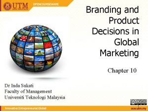 Branding and Product Decisions in Global Marketing Chapter